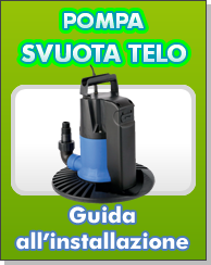 Assistenza: installazione della pompa svuota telo per piscine interrate
