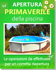 Assistenza: Guida Apertura 
Primaverile Piscina