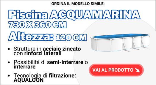 ACQUAMARINA 730x360x120 cm