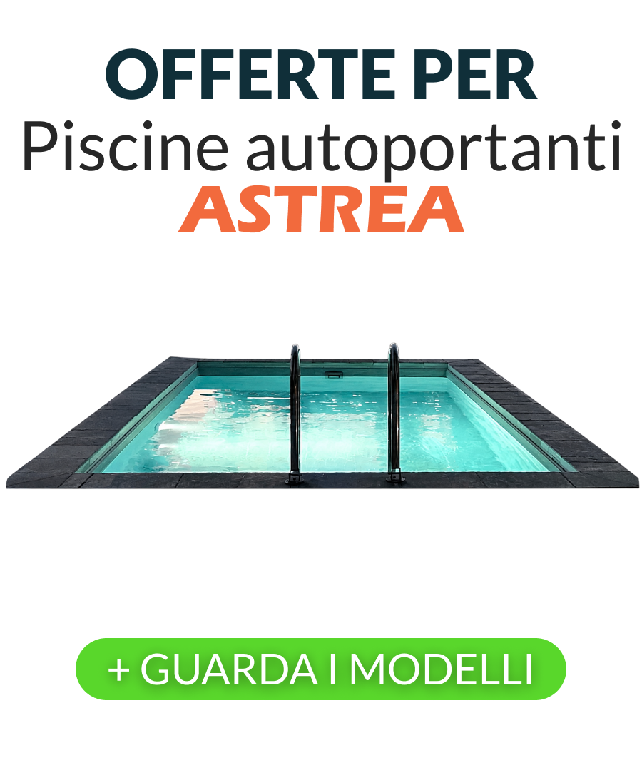 Piscine autoportanti in acciaio Astrea — offerte a tempo limitato